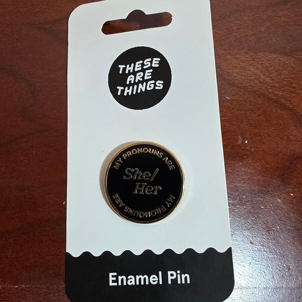She/Her pronoun enamel pin